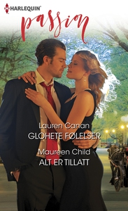 Glohete følelser / Alt er tillatt (ebok) av L