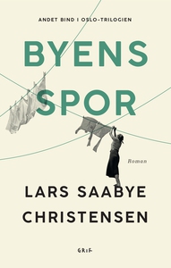 Byens spor 2 (e-bog) af Lars Saabye C