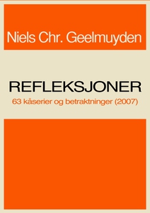 Refleksjoner (ebok) av Niels Chr. Geelmuyden
