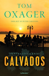 Calvados (lydbog) af Tom Oxager