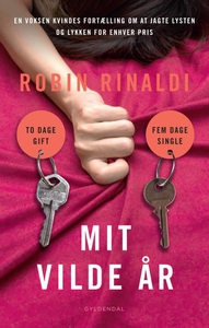 Mit vilde år (lydbog) af Robin Rinald