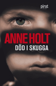 Död i skugga (e-bok) av Anne Holt
