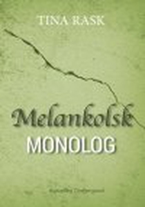 MELANKOLSK MONOLOG (e-bog) af Tina Ra