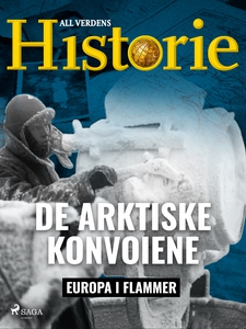 De arktiske konvoiene (ebok) av All verdens h