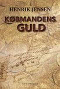 KØBMANDENS GULD (e-bog) af Henrik Jen