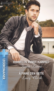 Himmelen rundt hjørnet / Å finne den rette (e