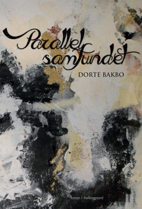 Parallelsamfundet (e-bog) af Dorte Ba