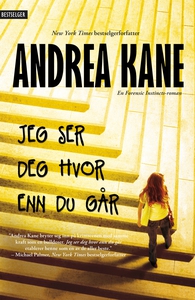 Jeg ser deg hvor enn du går (ebok) av Andrea