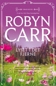 Lyset i det fjerne (ebok) av Robyn Carr