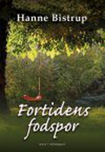 FORTIDENS FODSPOR (e-bog) af Hanne Bi