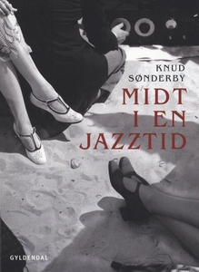 Midt i en jazztid (e-bog) af Knud Søn