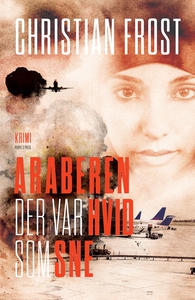 Araberen der var hvid som sne (e-bog)