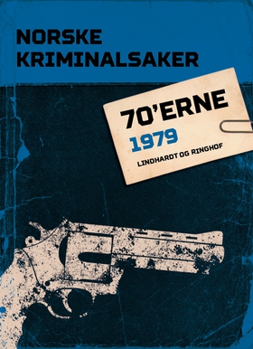 Norske Kriminalsaker 1979 (ebok) av Diverse f