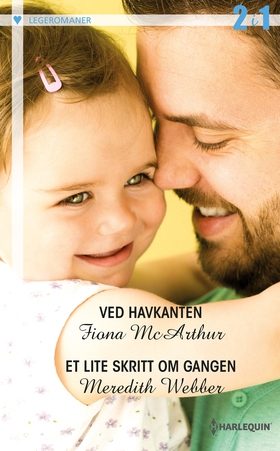 Ved havkanten / Et lite skritt om gangen (ebok) av Fiona McArthur