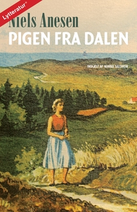 Pigen fra dalen (lydbog) af Niels Ane