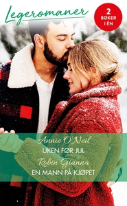 Uken før jul / En mann på kjøpet (ebok) av O'