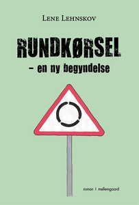 RUNDKØRSEL – en ny begyndelse (e-bog)