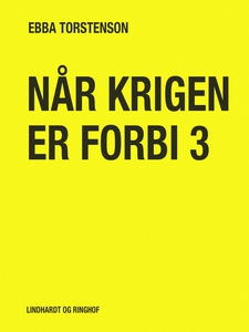 Når krigen er forbi 3 (e-bog) af Ebba