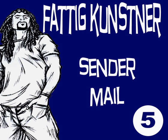 FATTIG KUNSTNER - 5 - SENDER MAIL