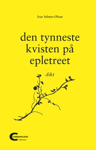 Den tynneste kvisten på epletreet (ebok) av I