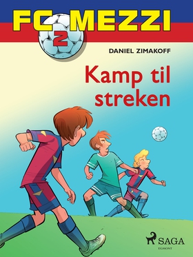 FC Mezzi 2 - Kamp til streken (ebok) av Daniel Zimakoff