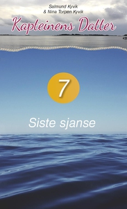 Siste sjanse (ebok) av Salmund,Kyvik, Nina To