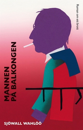 Mannen på balkongen (e-bok) av Sjöwall  Wahlöö