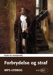 Forbrydelse og straf (lydbog) af Fjod