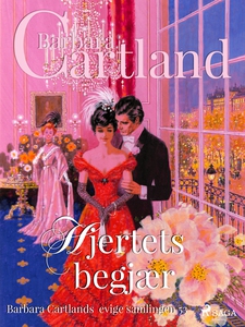 Hjertets begjær (ebok) av Barbara Cartland