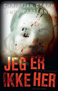 Jeg er ikke her (lydbog) af Christian