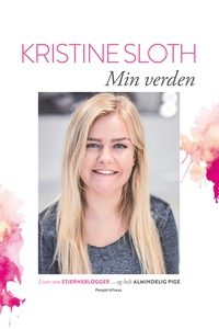 Min verden (e-bog) af Kristine Sloth,