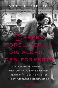 Derfor forelsker du dig aldrig i den