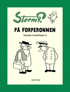Storm P. - På forperronen og andre fo