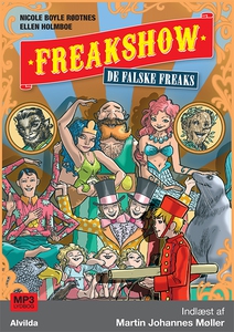 Freakshow 1: De falske freaks (lydbog
