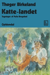 Katte-landet (e-bog) af Thøger Birkel