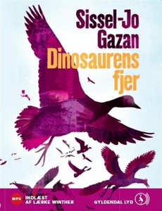 Dinosaurens fjer (lydbog) af Sissel-J