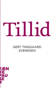 Tillid (e-bog) af Gert Tinggaard Sven