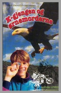 K-gjengen1 og ørnemorderne (ebok) av Geir Har