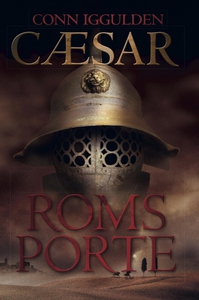 Roms porte (e-bog) af Conn Iggulden