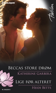 Beccas store drøm/Lige før alteret (e