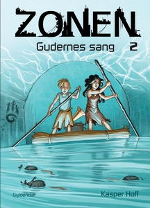 Zonen 2 - Gudernes sang (e-bog) af Ka