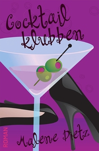 Cocktailklubben (e-bog) af Malene Die