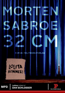32 centimeter (lydbog) af Morten Sabr