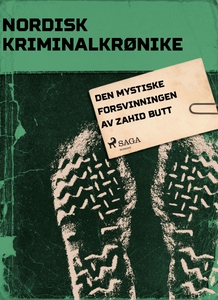 Den mystiske forsvinningen av Zahid Butt (ebo