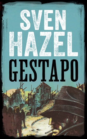 Gestapo - Norsk Utgave (ebok) av Sven Hazel