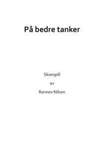 På bedre tanker (ebok) av Rannov Nilsen