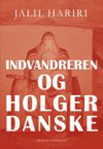 INDVANDREREN OG HOLGER DANSKE (e-bog)