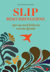 Slip bekymringerne (e-bog) af Irene O