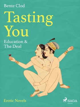 Tasting You: Education & The Deal (ebok) av Bente Clod