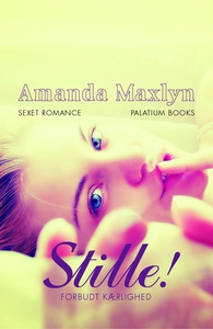 Stille (lydbog) af Amanda Maxlyn